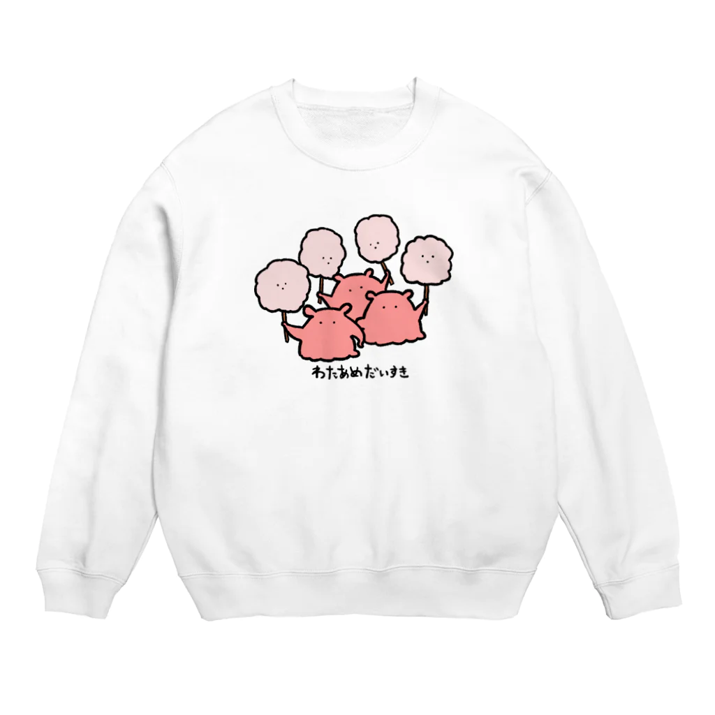 まいにちめんだこのお店のわたあめだいすき Crew Neck Sweatshirt