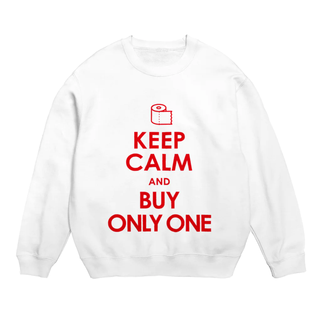 AFROMANCEのKEEP CALM and BUY ONLY ONE Crew Neck Sweatshirt