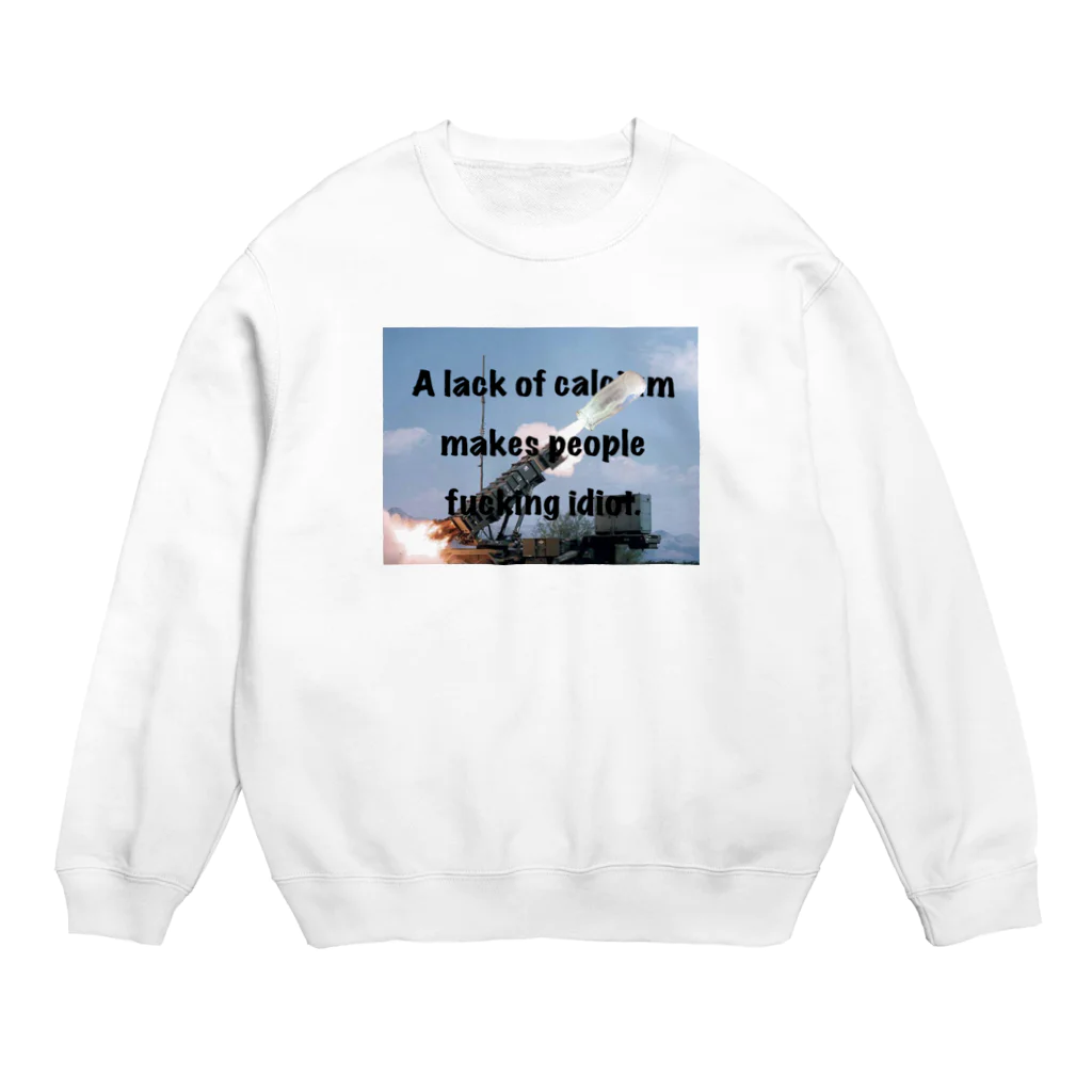 ChRiSUMAのカルシウム摂らんからイライラするねん Crew Neck Sweatshirt