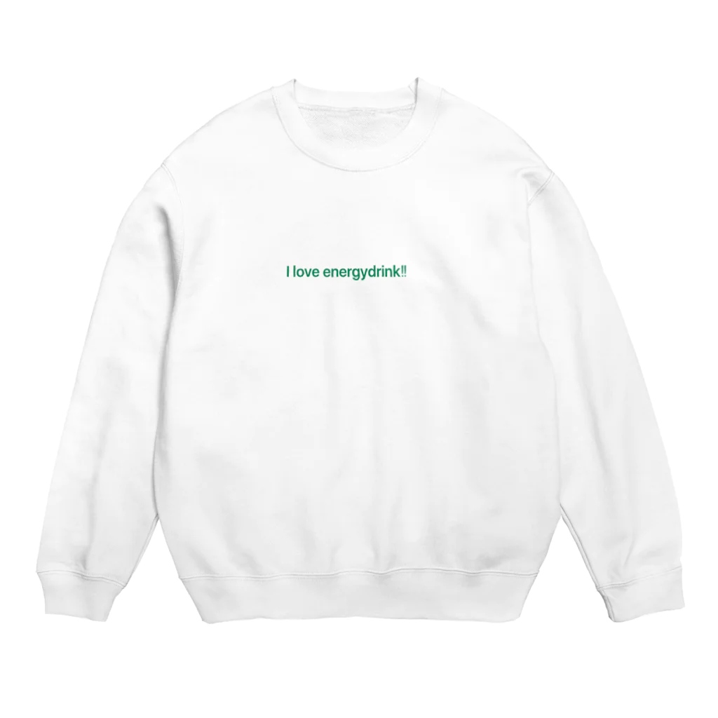 sho@英検落ちたのI love energydrink Crew Neck Sweatshirt