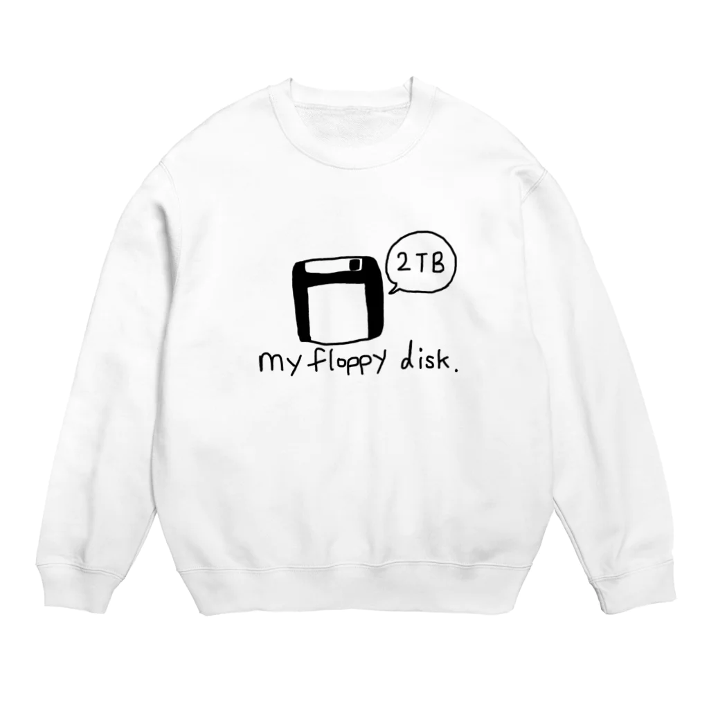 ym303bass オフィシャルショップのフロッピーディスク　2TB Crew Neck Sweatshirt