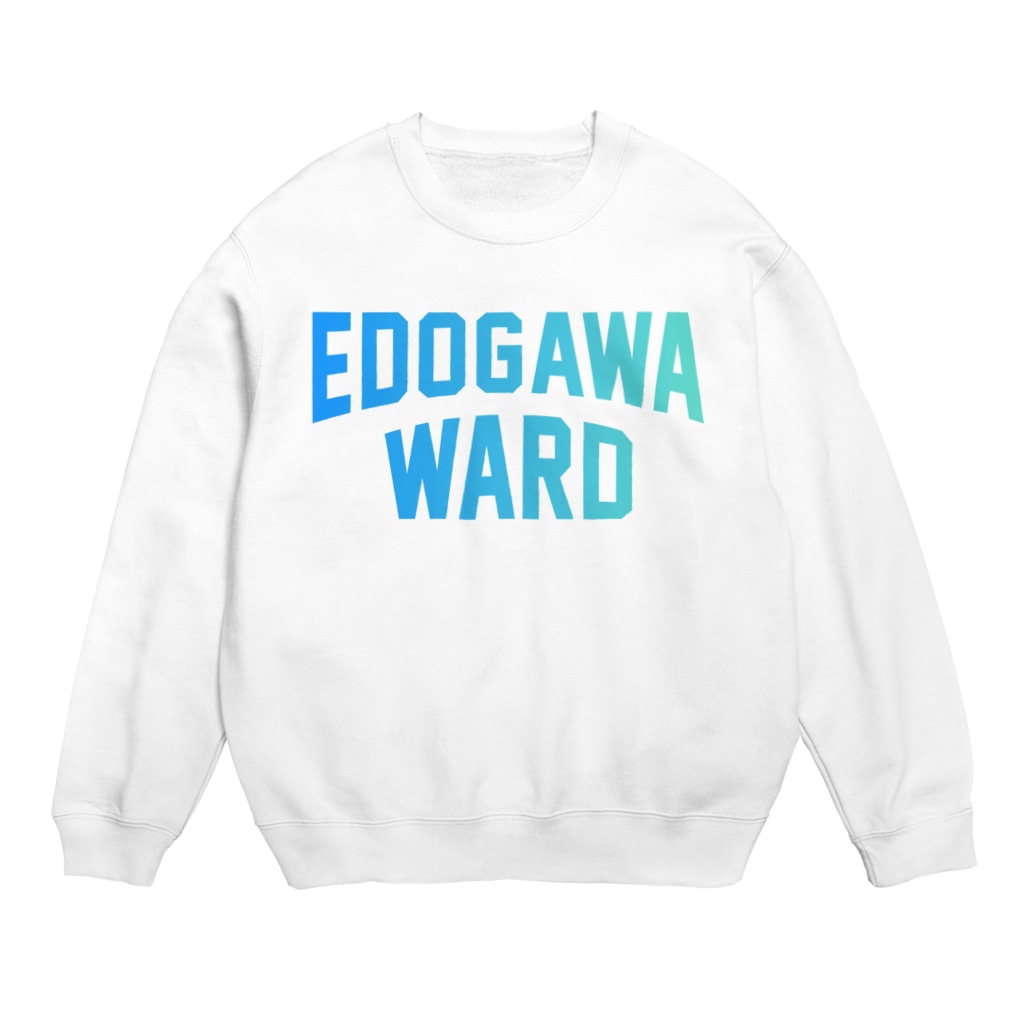 JIMOTO Wear Local Japanの 江戸川区 EDOGAWA WARD Crew Neck Sweatshirt