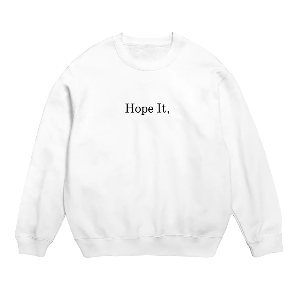 Hope It,のHope It, スウェット