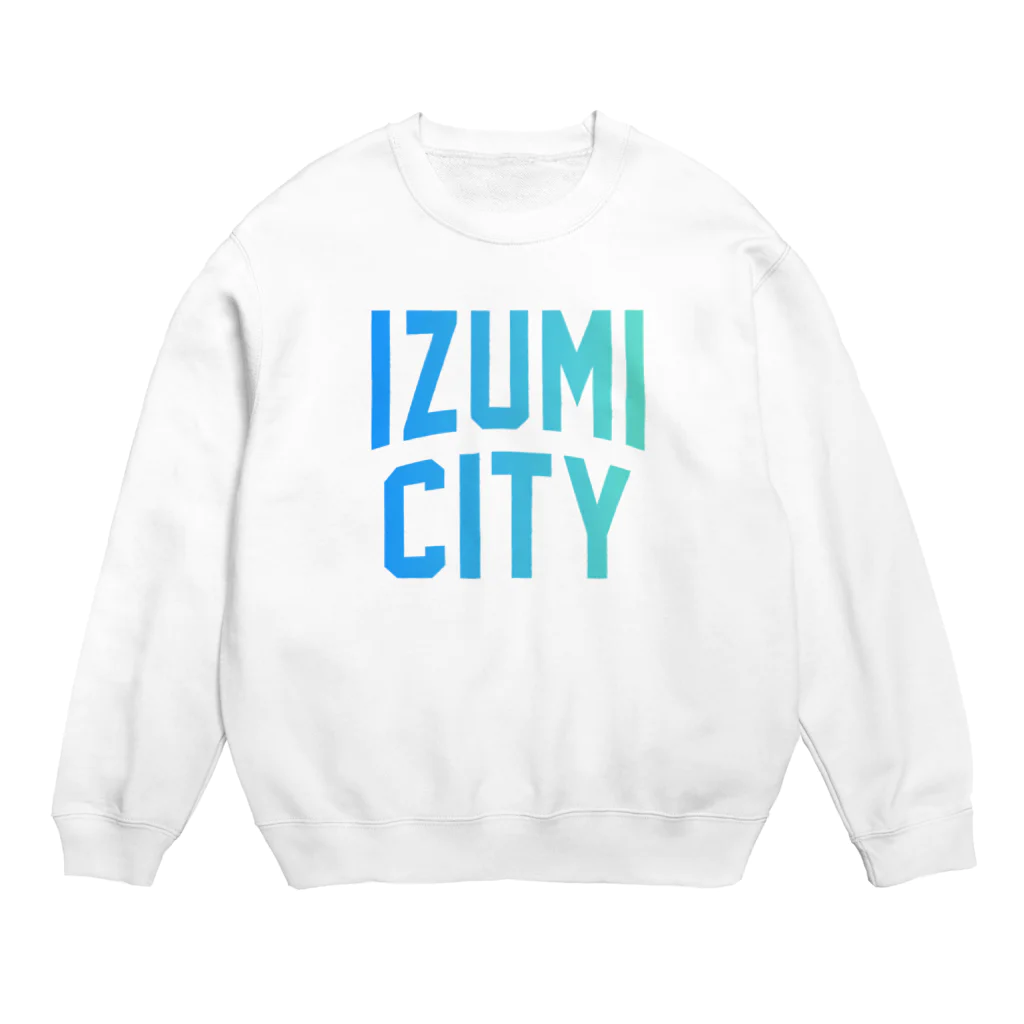 JIMOTOE Wear Local Japanの和泉市 IZUMI CITY Crew Neck Sweatshirt