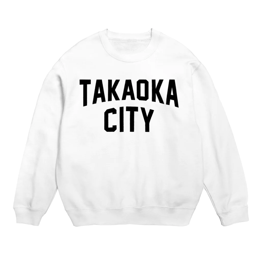 JIMOTOE Wear Local Japanの高岡市 TAKAOKA CITY Crew Neck Sweatshirt