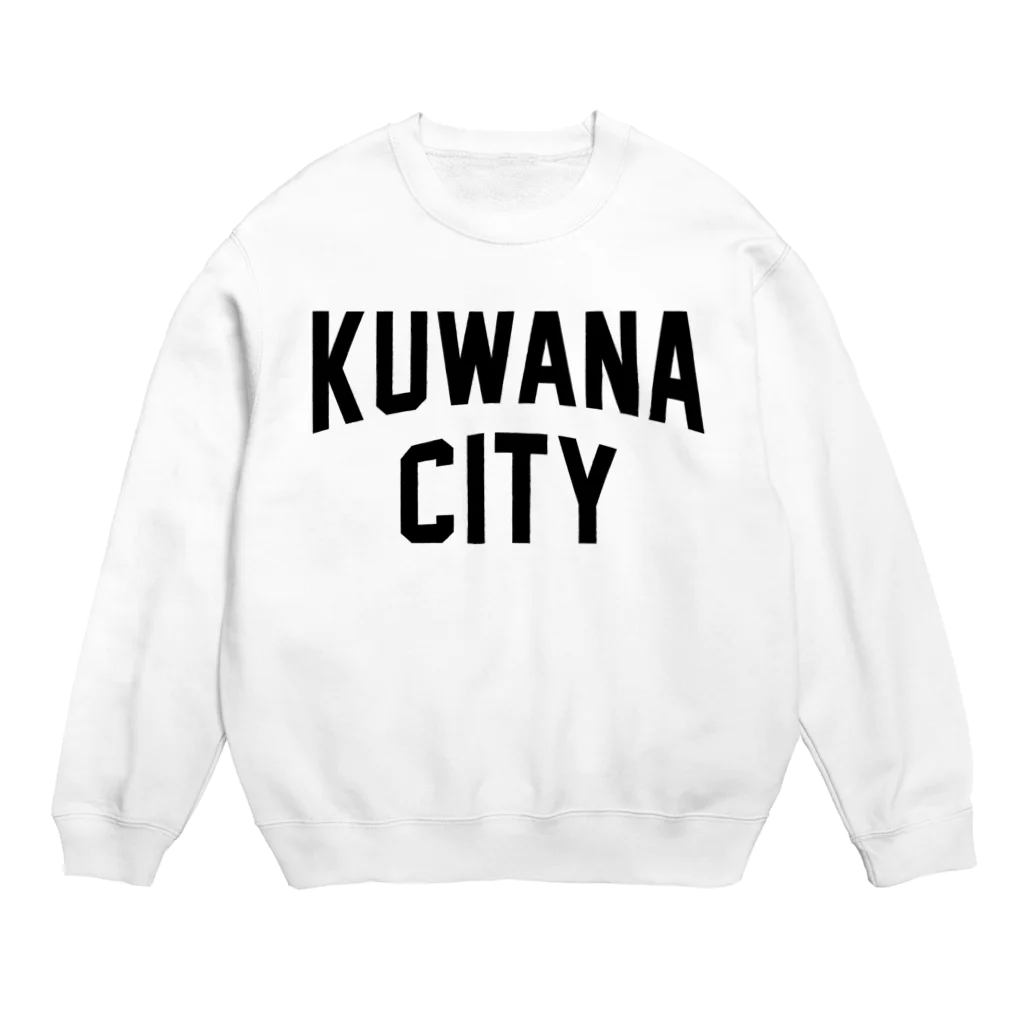 JIMOTOE Wear Local Japanの桑名市 KUWANA CITY Crew Neck Sweatshirt