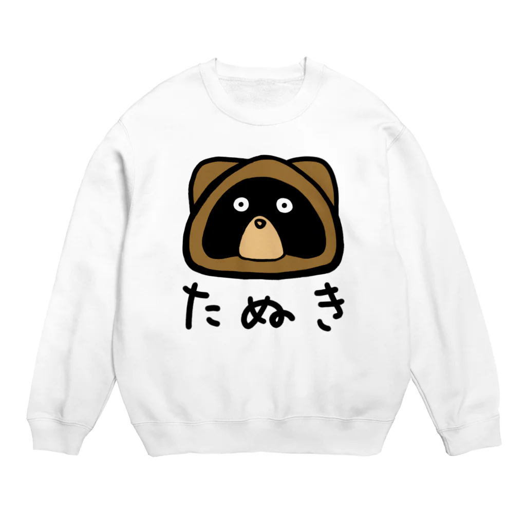 pesty_pupil designsのたぬきくん　顔色ver Crew Neck Sweatshirt