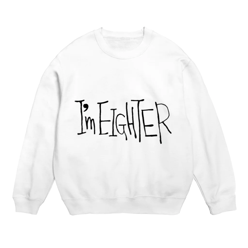 悠叶 。のim  eighter2 Crew Neck Sweatshirt