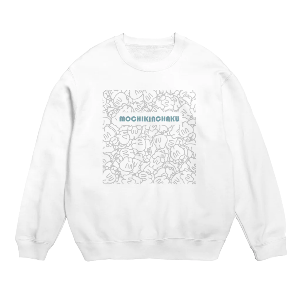 大先生のもちきんちゃく2021えでぃしょんいっぱいホワイト Crew Neck Sweatshirt