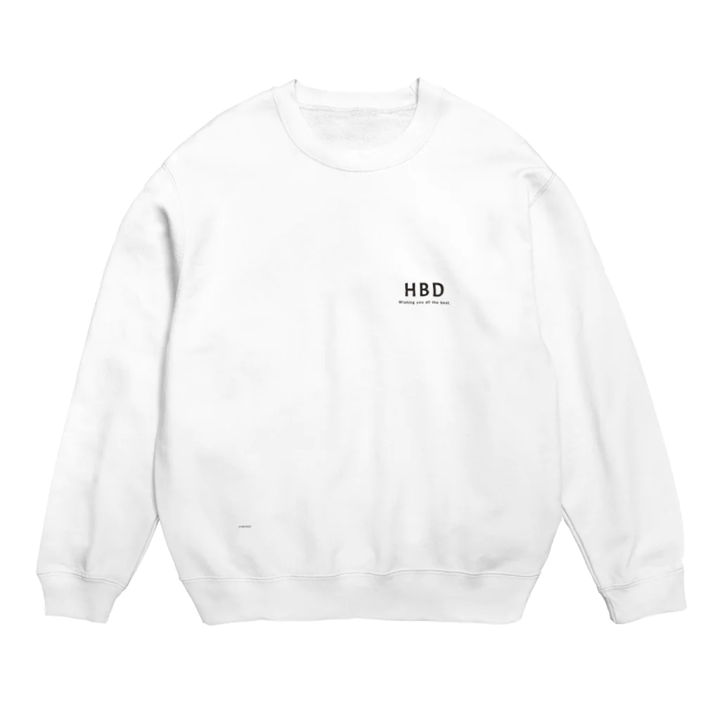 VVWORDSのさりげないハピバ・HBD Wishing you all the best. Crew Neck Sweatshirt