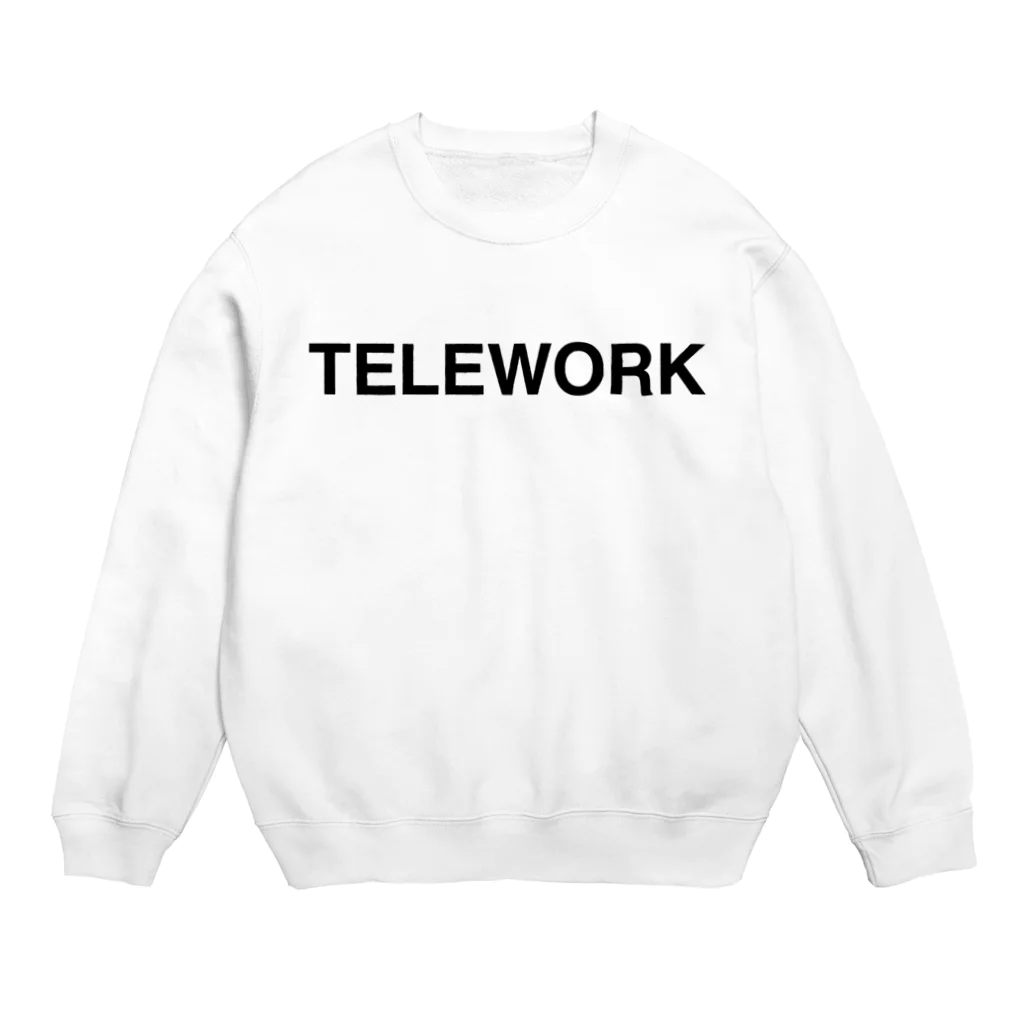 TOKYO LOGOSHOP 東京ロゴショップのTELEWORK-テレワーク- Crew Neck Sweatshirt