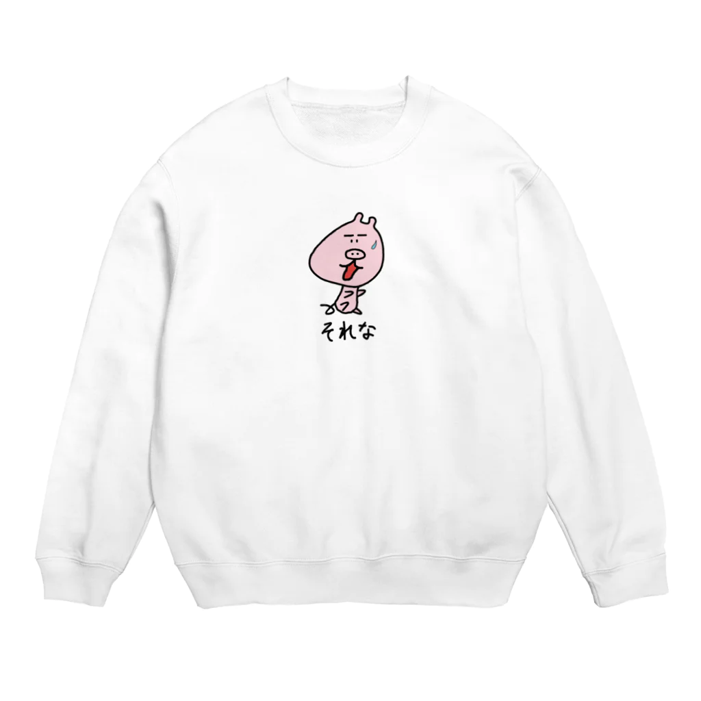 ぶたぴ's SHOPのぶたぴ　「それな」 Crew Neck Sweatshirt