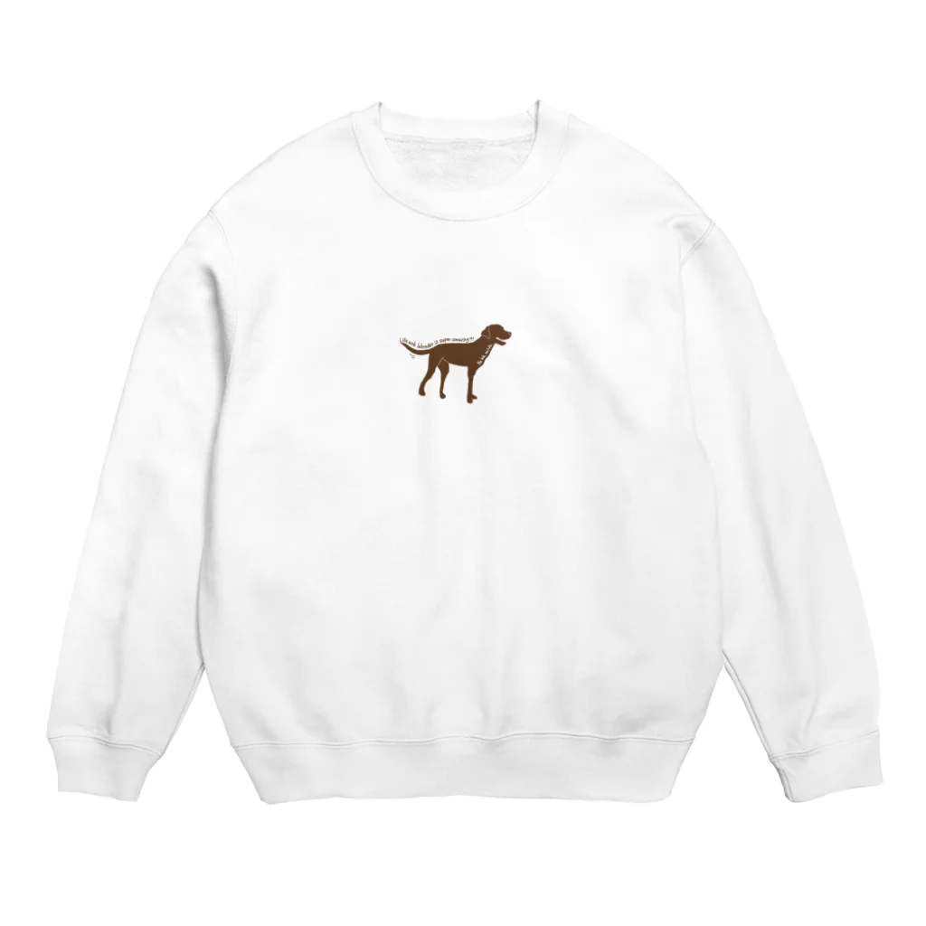 私のラブラドールのChocolate Labrador  Crew Neck Sweatshirt