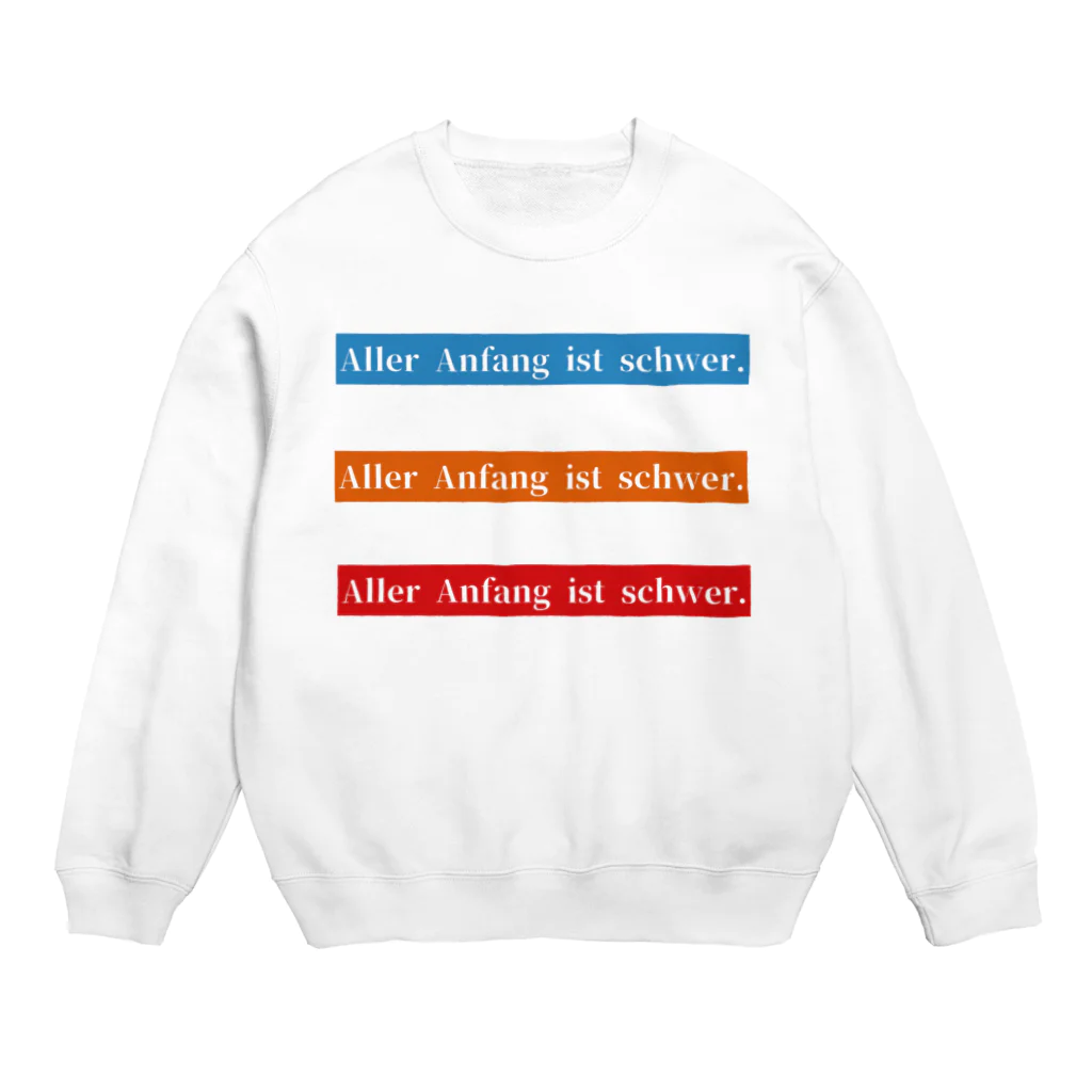 かめものづくり2号店の【ドイツ語】何事もはじめは難しい　3色 Crew Neck Sweatshirt