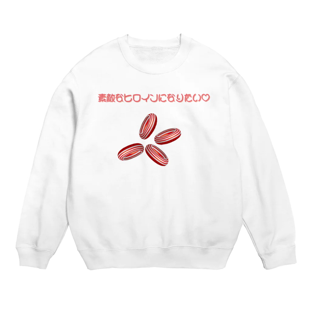 鳥式ナグの素敵なヒロインになりたい Crew Neck Sweatshirt