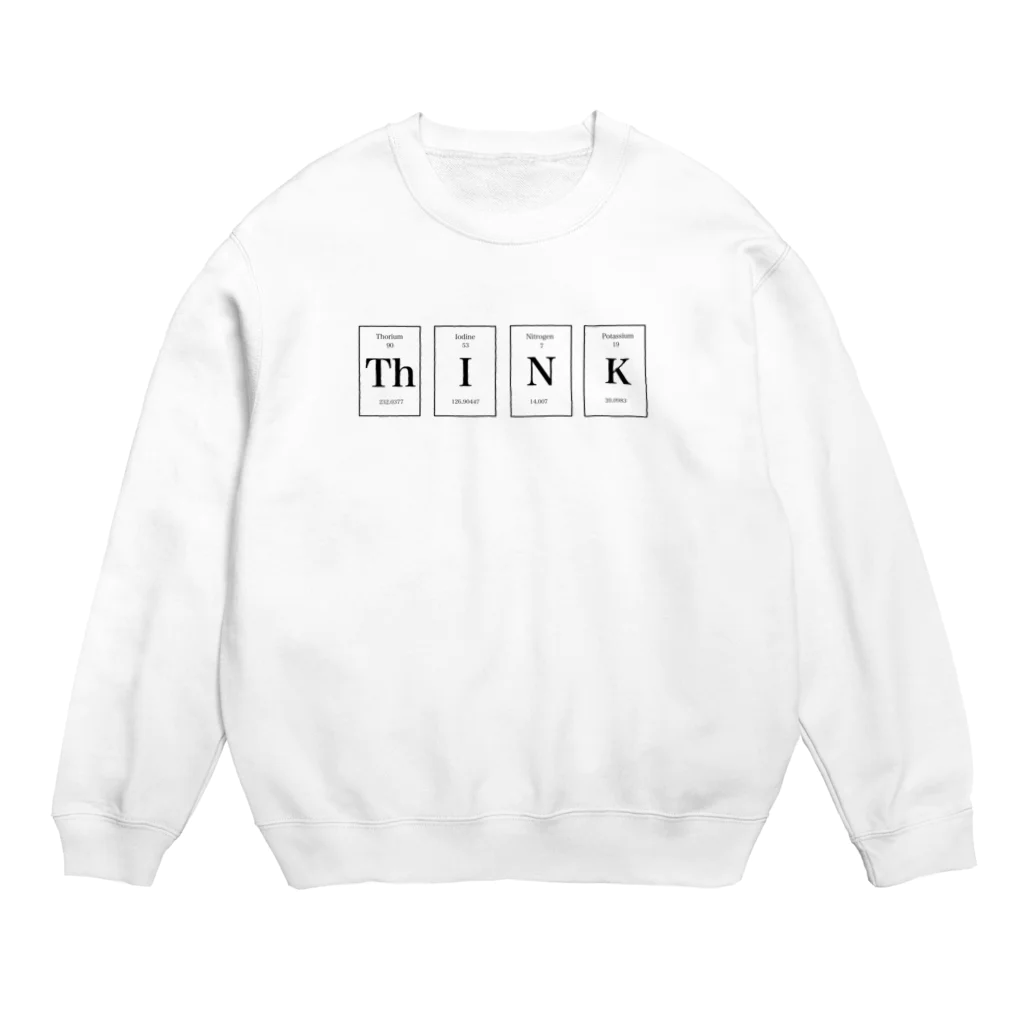 JAZUYの”Think”/ 原子番号90,53,7,19 Crew Neck Sweatshirt