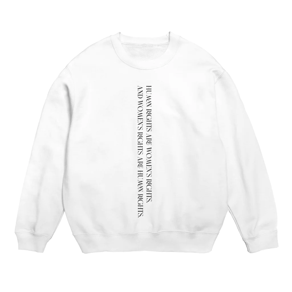 MONETのHUMAN RIGHTS ARE WOMEN RIGHTS ,  Crew Neck Sweatshirt