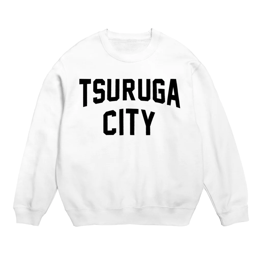JIMOTOE Wear Local Japanの敦賀市 TSURUGA CITY Crew Neck Sweatshirt