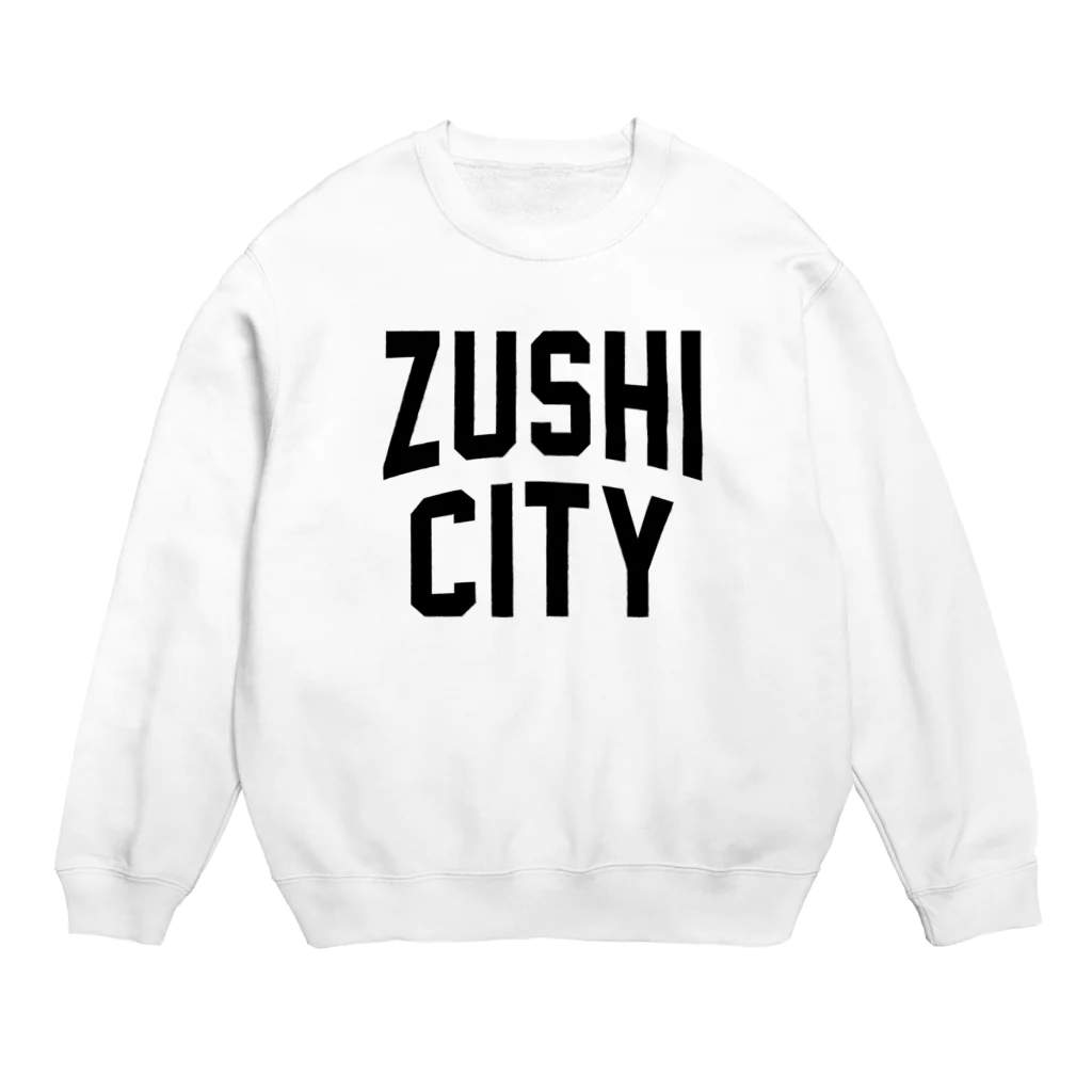 JIMOTOE Wear Local Japanの逗子市 ZUSHI CITY Crew Neck Sweatshirt