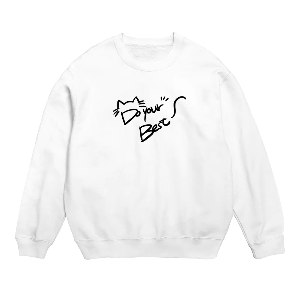 Chris designの猫　ベストを尽くせ Crew Neck Sweatshirt