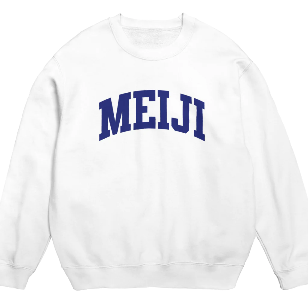 usks123のMEIJIカレッジロゴT＆スウェット Crew Neck Sweatshirt