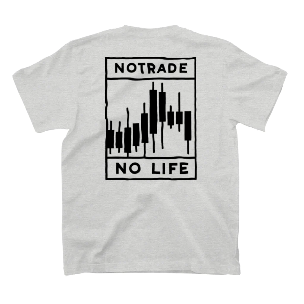 koyayubiのNoTRADE　NoLIFE スタンダードTシャツの裏面