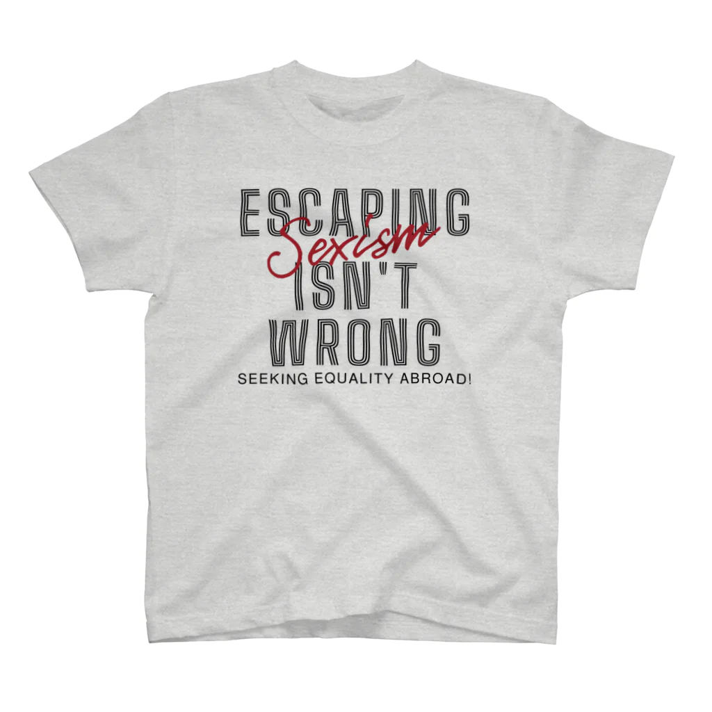 chataro123のEscaping Sexism Isn't Wrong: Seeking Equality Abroad! Regular Fit T-Shirt