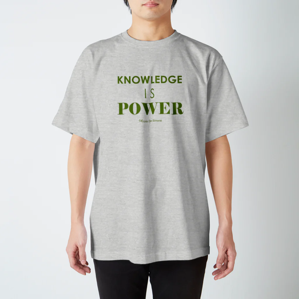 Écrin De SimoneのKNOWLEDGE IS POWER（知識は力） スタンダードTシャツ