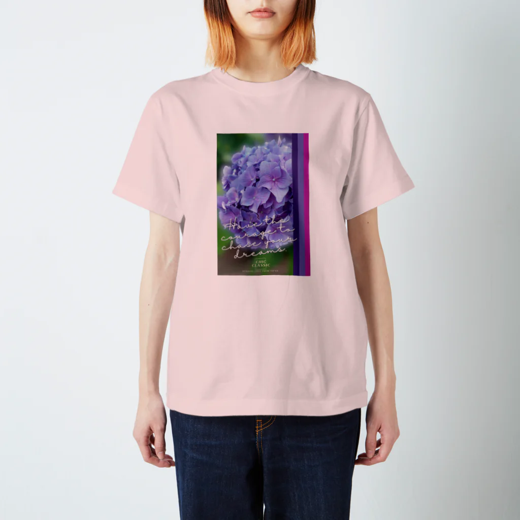 ChicClassic（しっくくらしっく）のお花・Have the courage to chase your dreams. スタンダードTシャツ