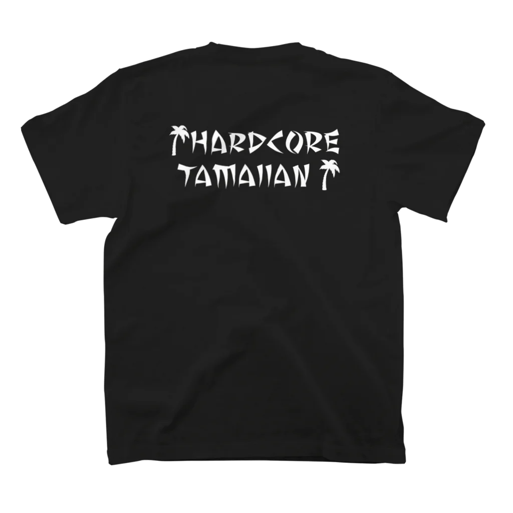 fattyのHARDCORE TAMAIIAN スタンダードTシャツの裏面