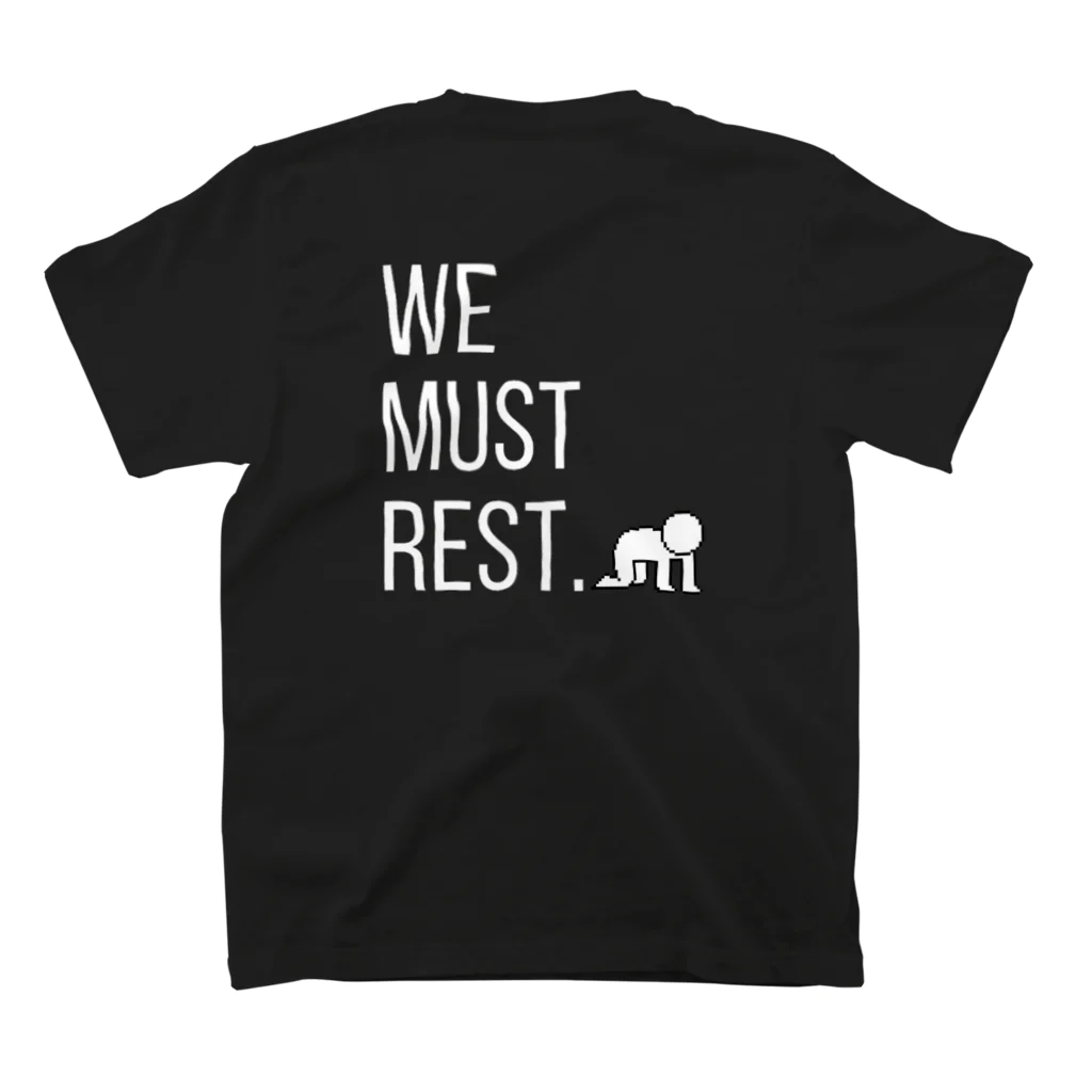 tired.の【オータム】"We must rest." by tired. スタンダードTシャツの裏面