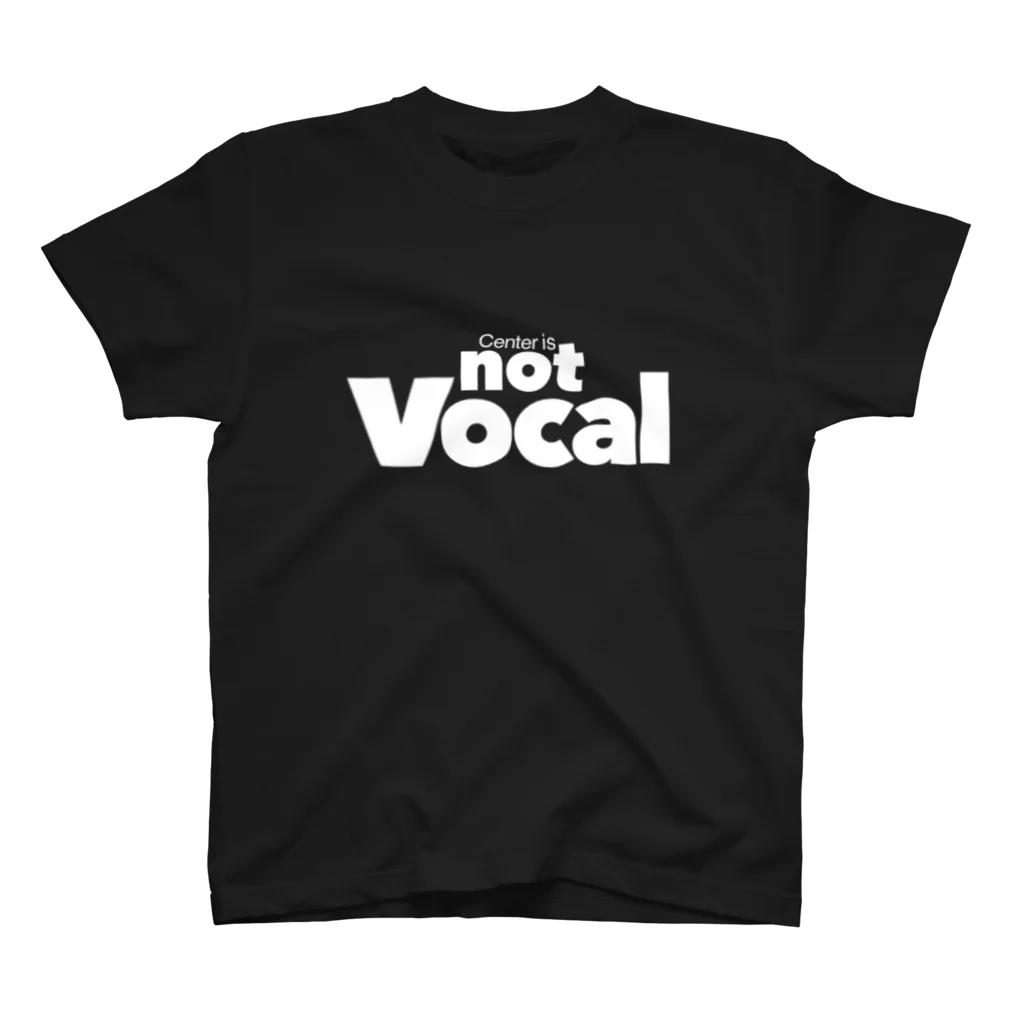 muramatsu_koikeのCenter is not Vocal(白文字) Regular Fit T-Shirt