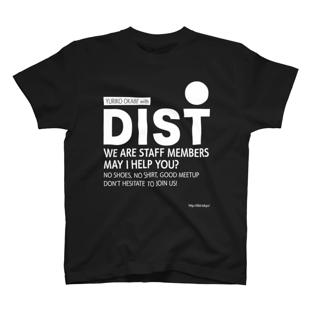 沖 良矢のDISTスタッフTシャツ（岡部 ver.） スタンダードTシャツ