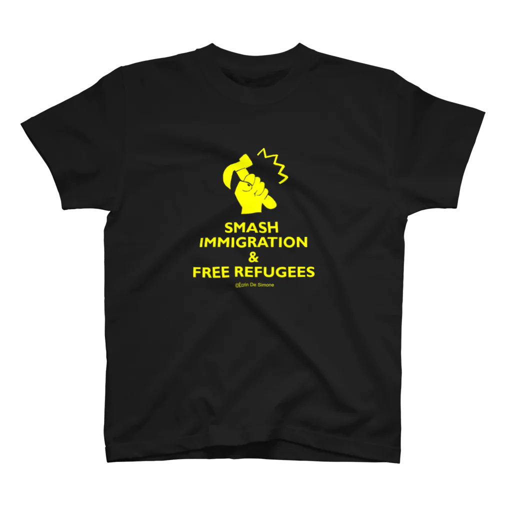 Écrin De SimoneのSMASH IMMIGRATION＆FREE REFUGEES-black スタンダードTシャツ