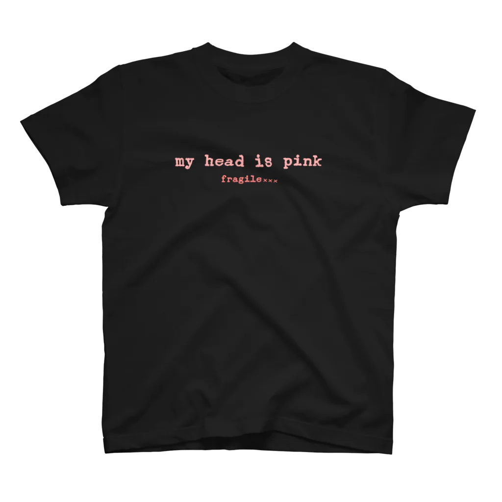 fragile×××のmy head is pink スタンダードTシャツ