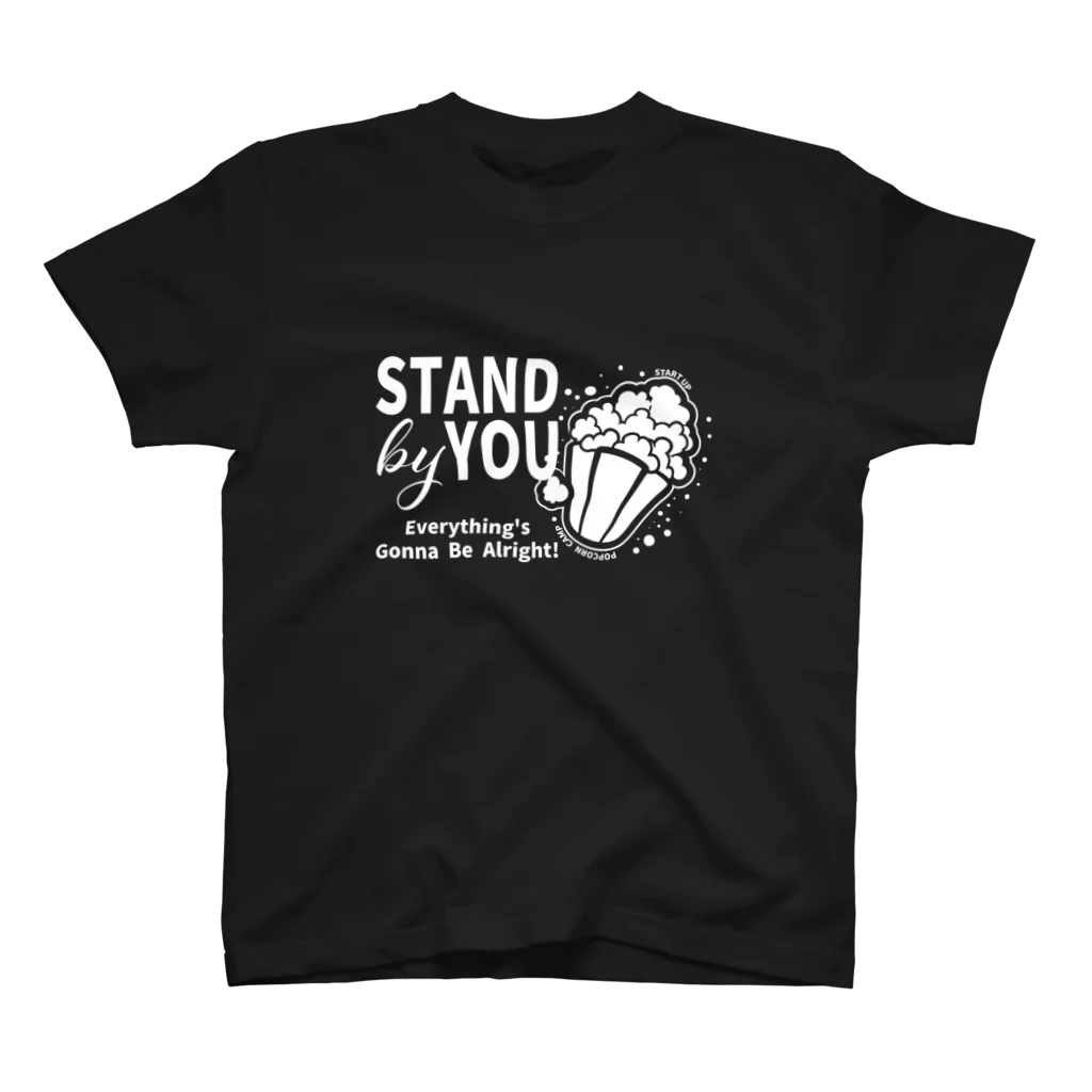 スタートアップポップコーン！！のSTAND BY YOU Regular Fit T-Shirt