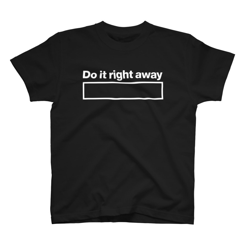 ゾエコレクションの(白文字)さっさとやってしまえ！Do it right away Regular Fit T-Shirt
