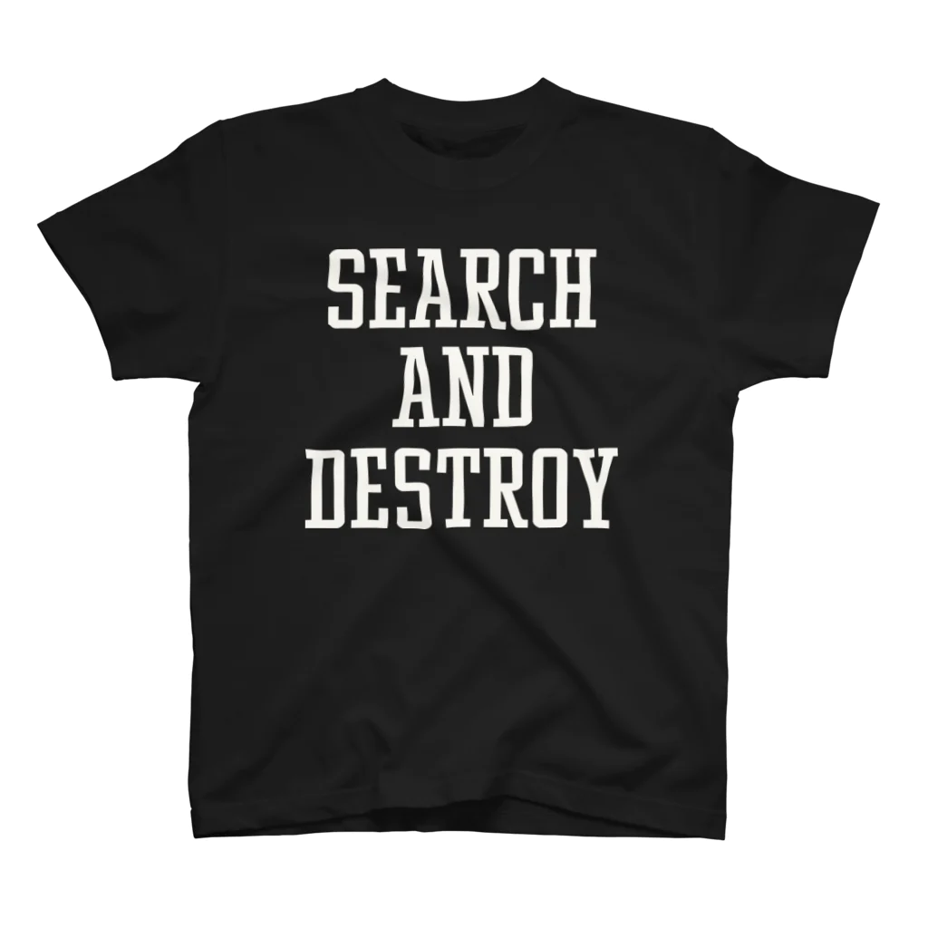 Shineのsearch&destroy スタンダードTシャツ