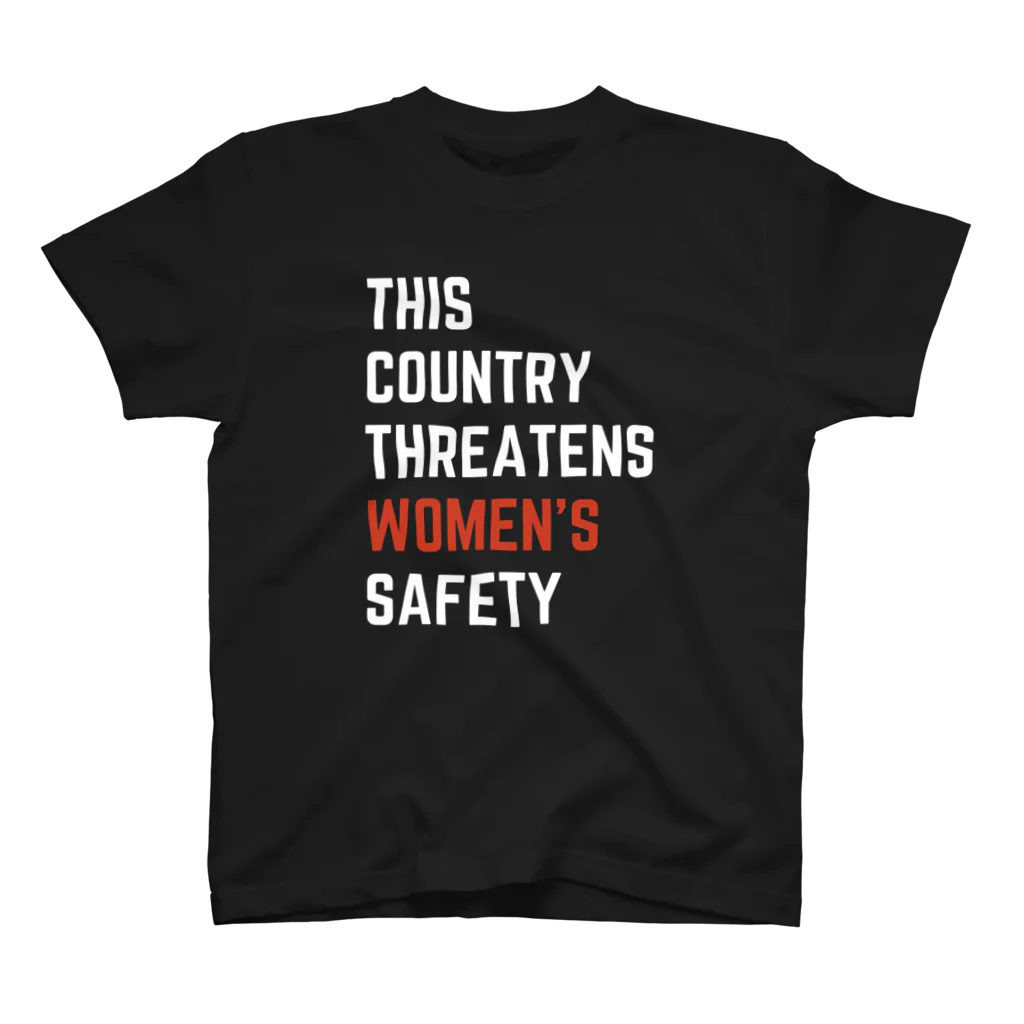 chataro123のThis Country Threatens Women's Safety スタンダードTシャツ