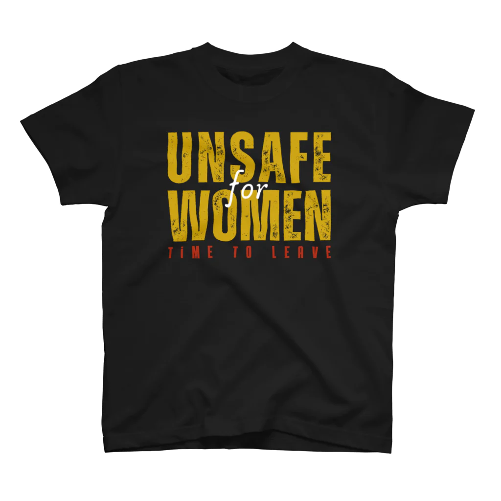 chataro123のUnsafe for Women: Time to Leave Regular Fit T-Shirt