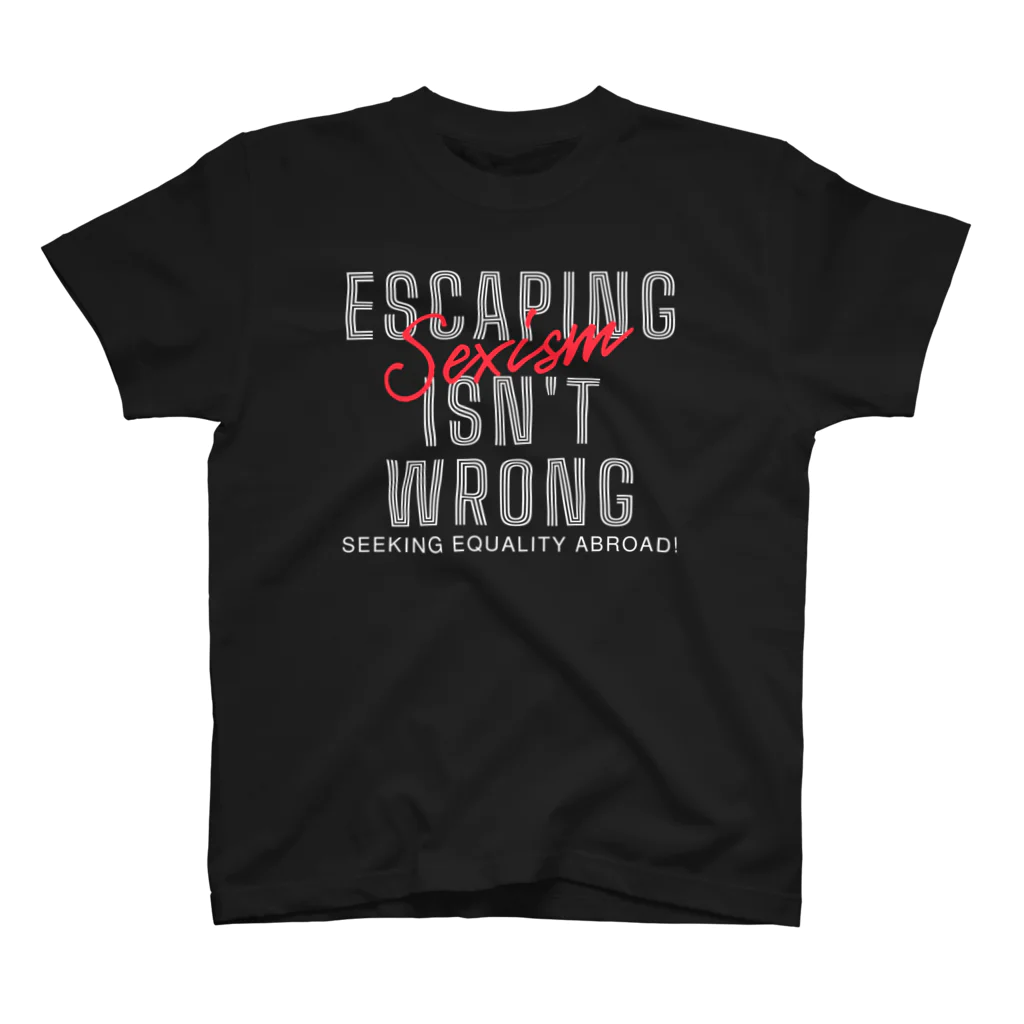 chataro123のEscaping Sexism Isn't Wrong: Seeking Equality Abroad! Regular Fit T-Shirt