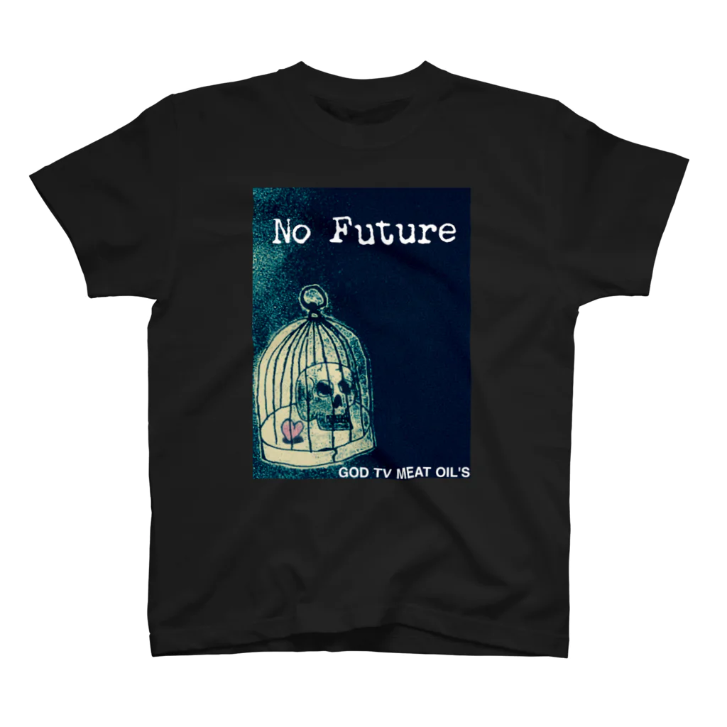 GOD TV MEAT OIL'S brand SUZURI内空中店舗のNo  Future-スカル×鳥かご スタンダードTシャツ