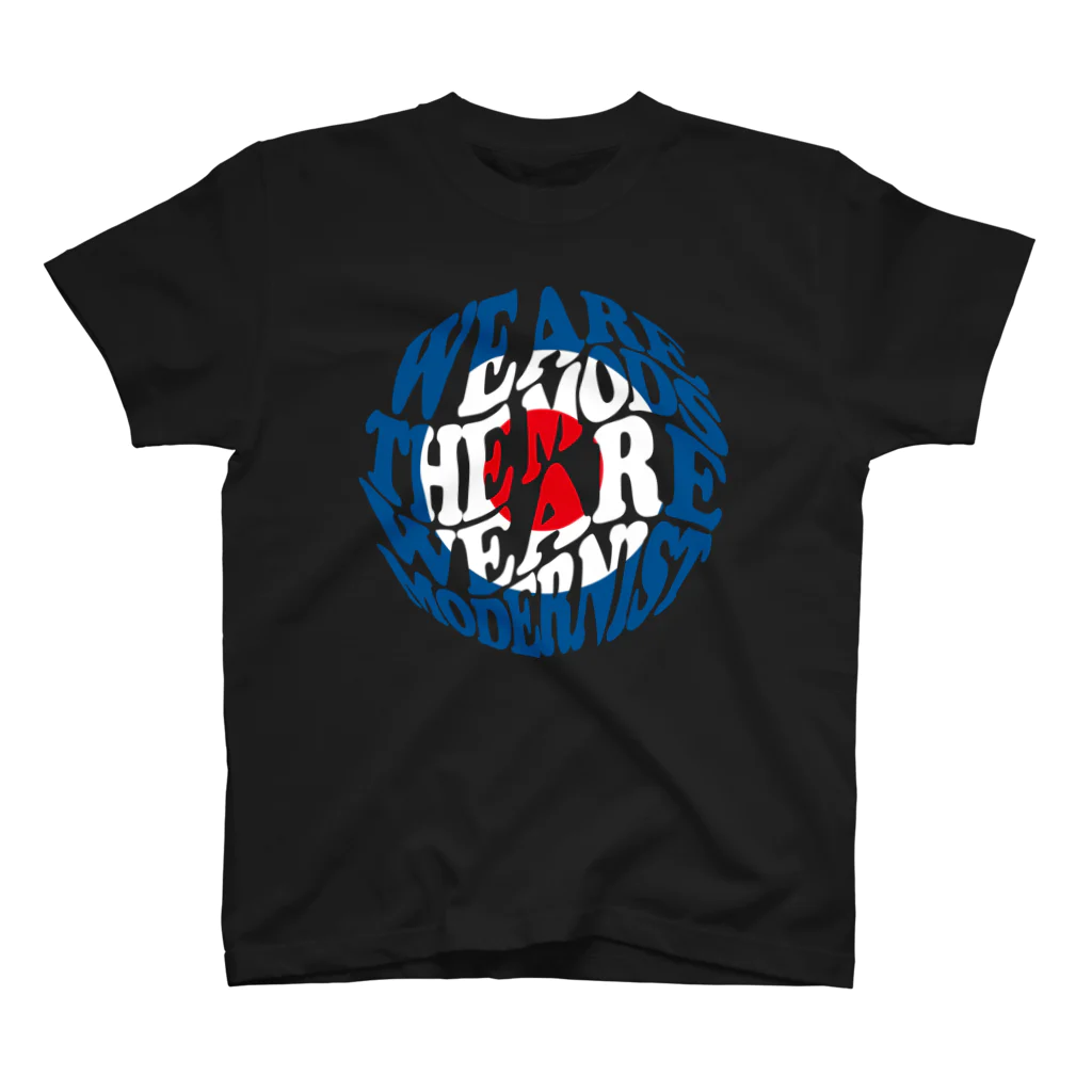 まくすのグッズのWE ARE THE MODS.  WE ARE MODERNIST. スタンダードTシャツ