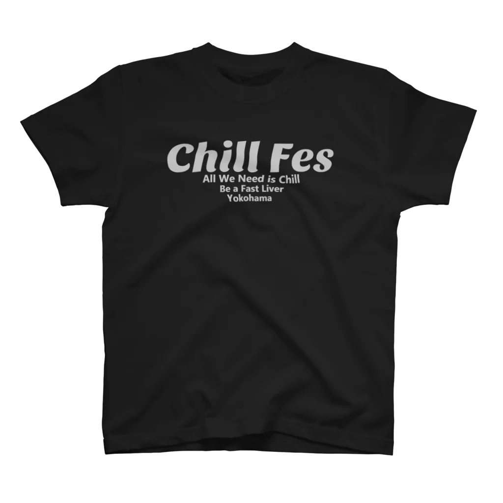 Chihiro AraiのChill Fes Be a Fast Liver スタンダードTシャツ