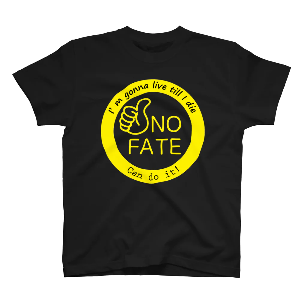 ガッツのNO FATE 運命は変えられる 死ぬまで生きる(イエロー) スタンダードTシャツ