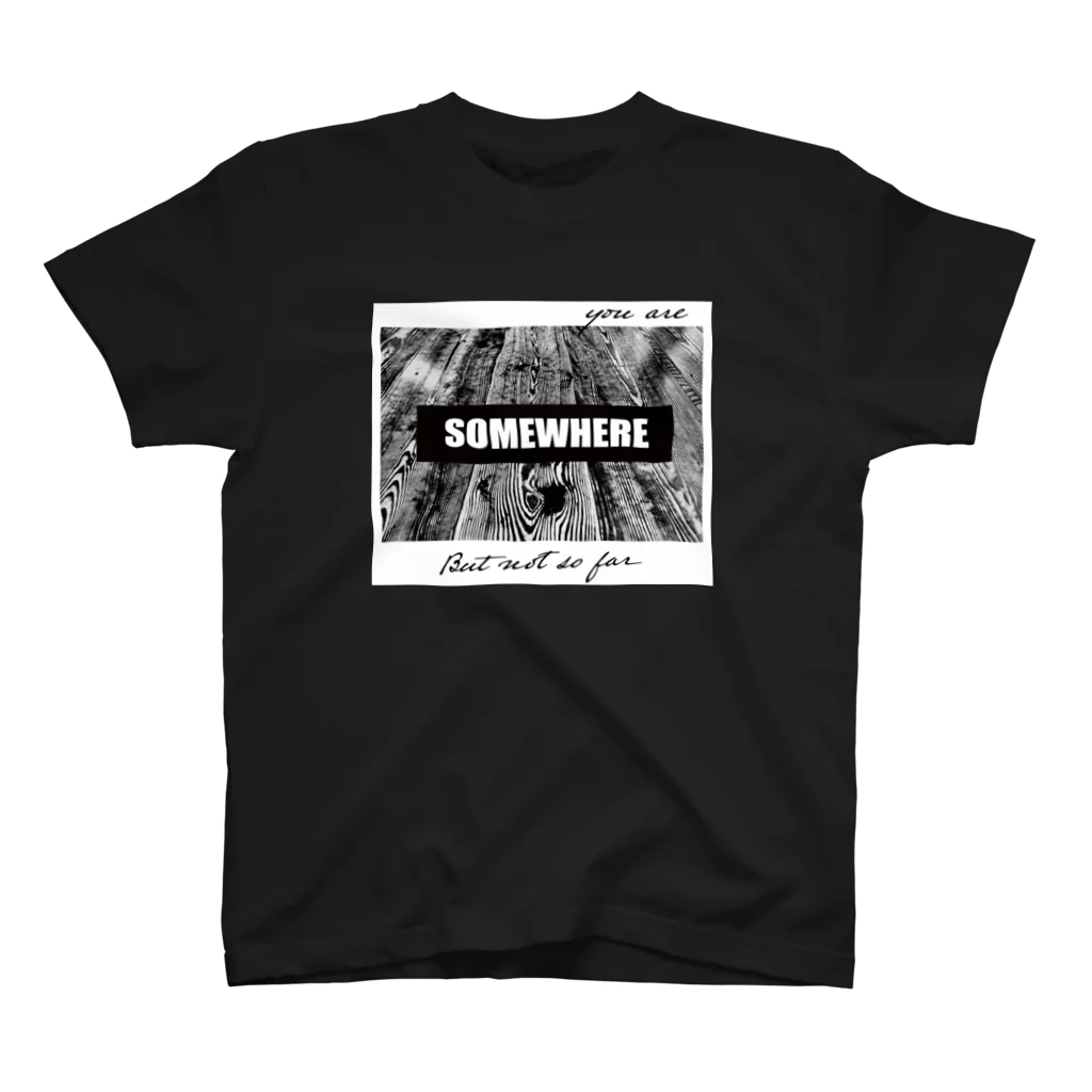 NOIR EXPERIMENTのYou are somewhere, but not so far 2 スタンダードTシャツ