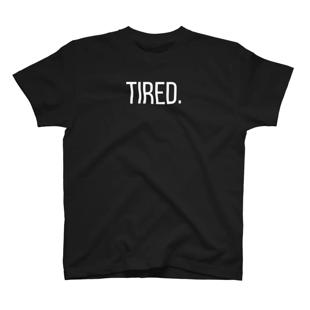 tired.の【オータム】"We must rest." by tired. スタンダードTシャツ