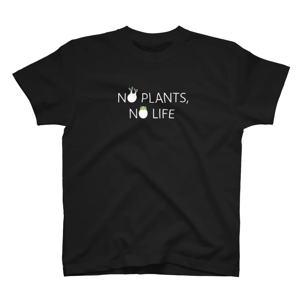 Komari + plantsのノープランツ、ノーライフ　WHITEFONT Ver. スタンダードTシャツ