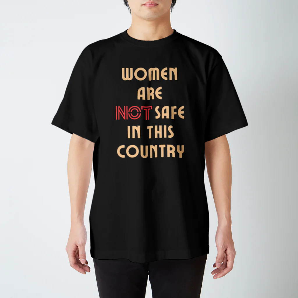 chataro123のWomen Are Not Safe in This Country スタンダードTシャツ