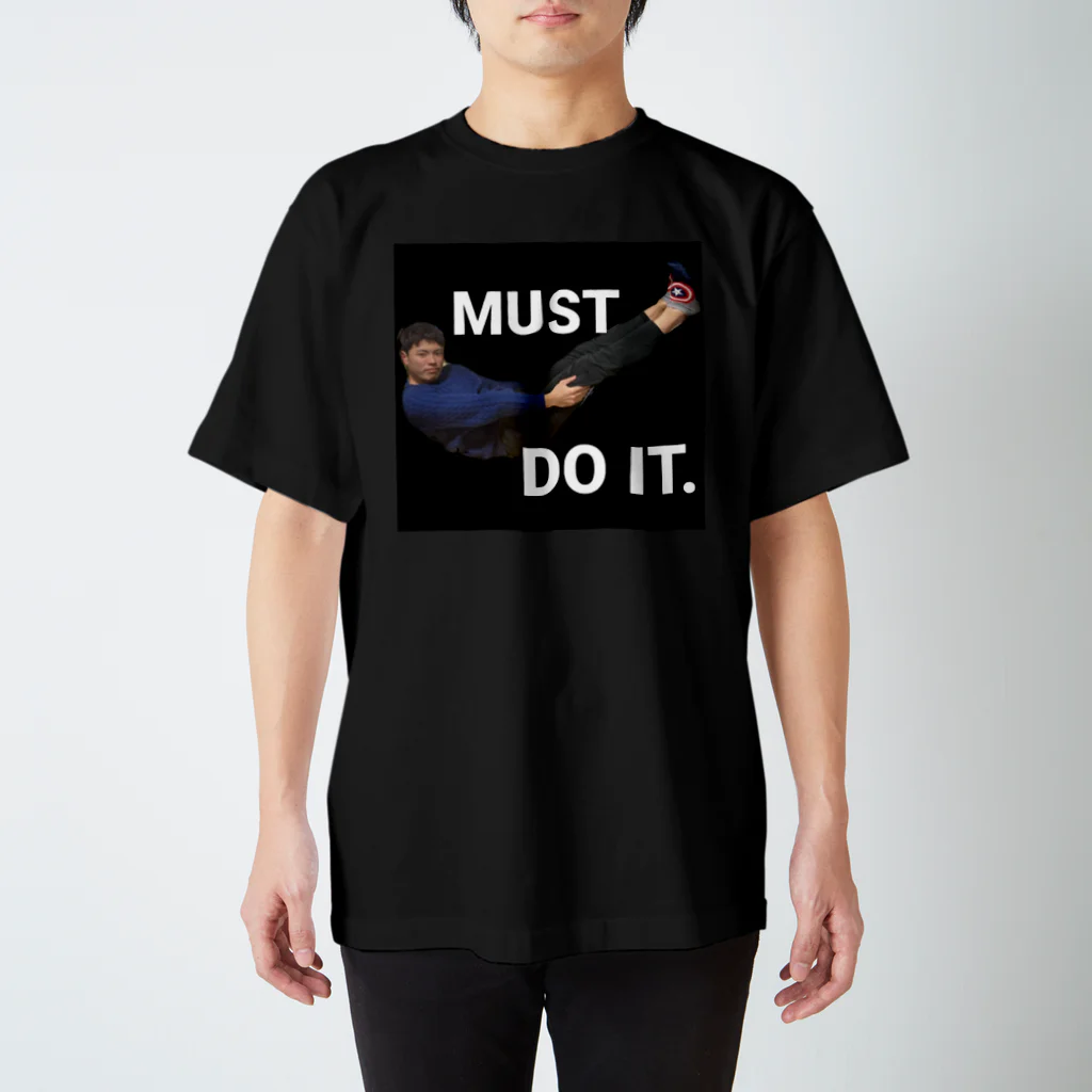 津留﨑颯太のMUST DO IT Regular Fit T-Shirt
